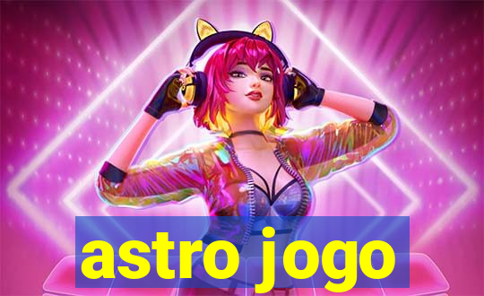 astro jogo