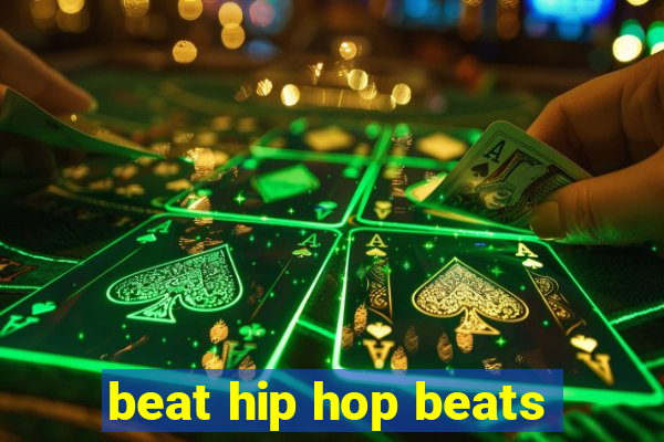 beat hip hop beats