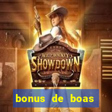 bonus de boas vindas sem depósito