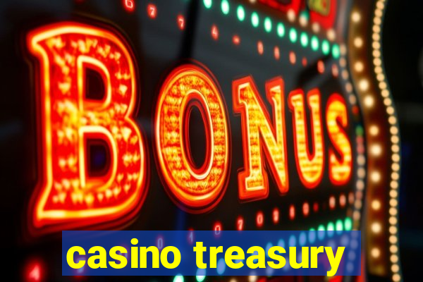 casino treasury