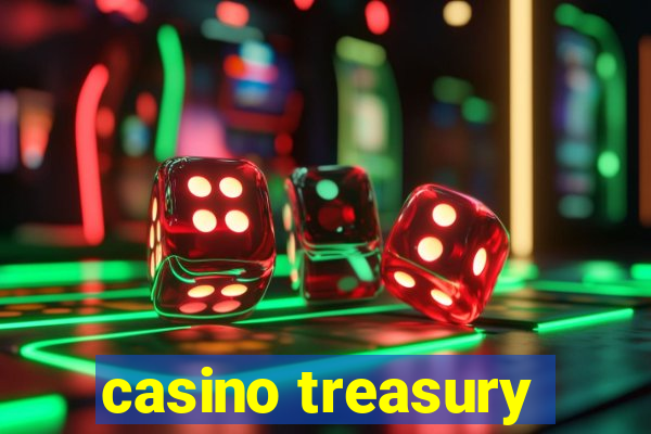 casino treasury