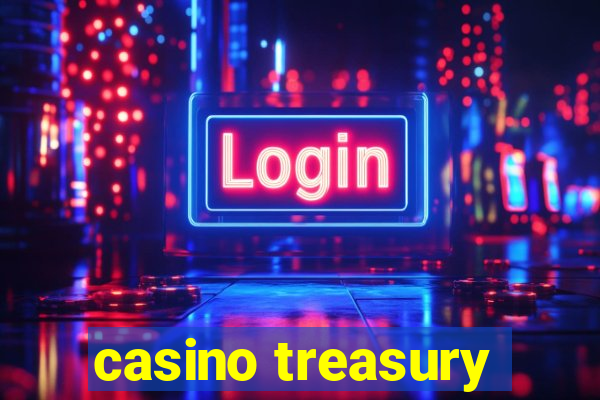 casino treasury