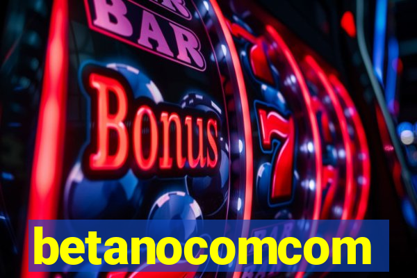 betanocomcom