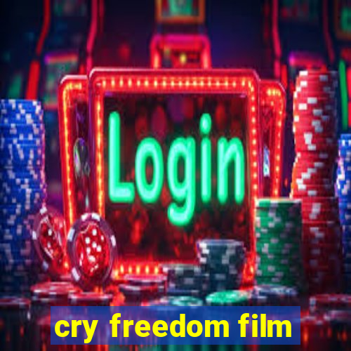 cry freedom film