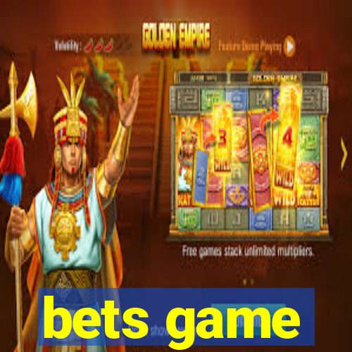 bets game