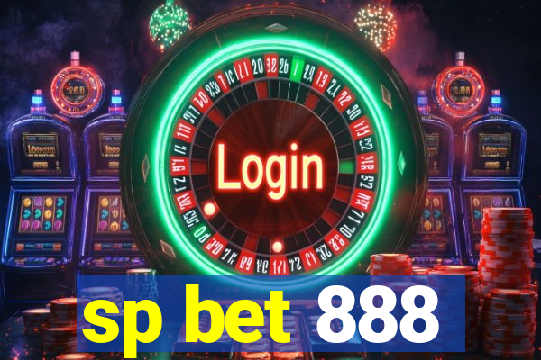 sp bet 888