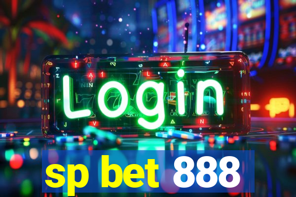 sp bet 888