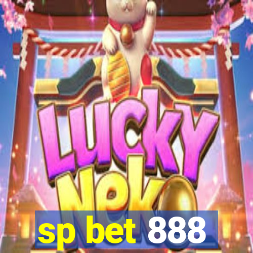 sp bet 888