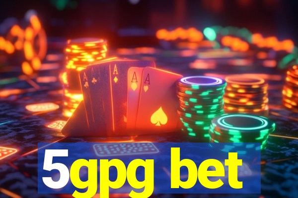 5gpg bet