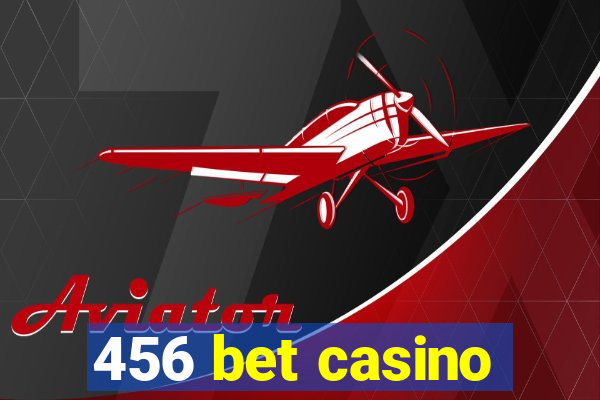 456 bet casino