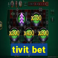 tivit bet