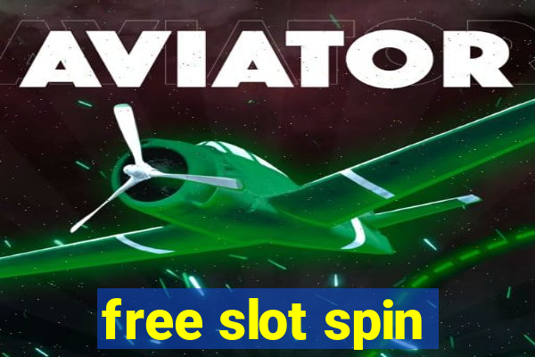 free slot spin