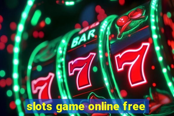 slots game online free