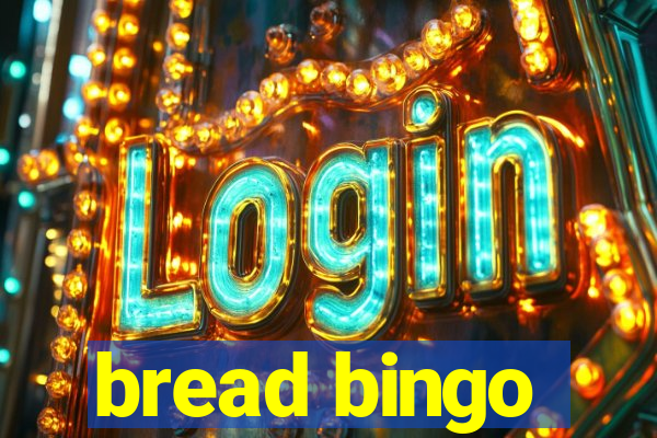 bread bingo