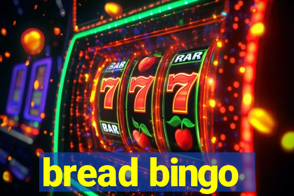 bread bingo