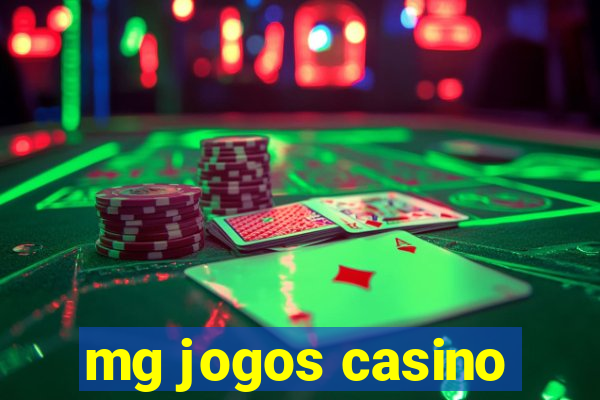 mg jogos casino