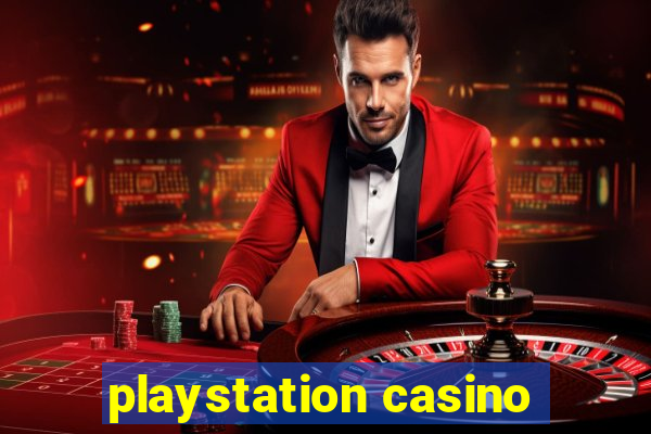 playstation casino