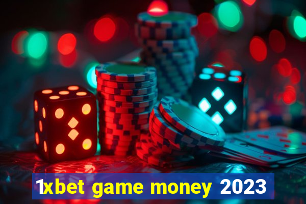 1xbet game money 2023