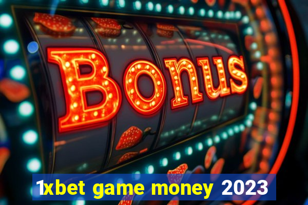 1xbet game money 2023