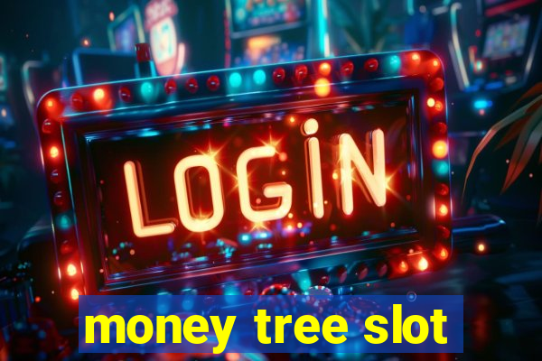 money tree slot