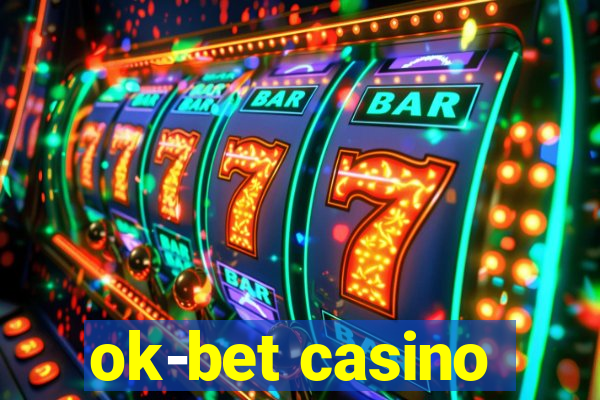 ok-bet casino