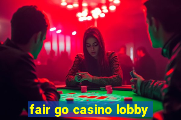 fair go casino lobby