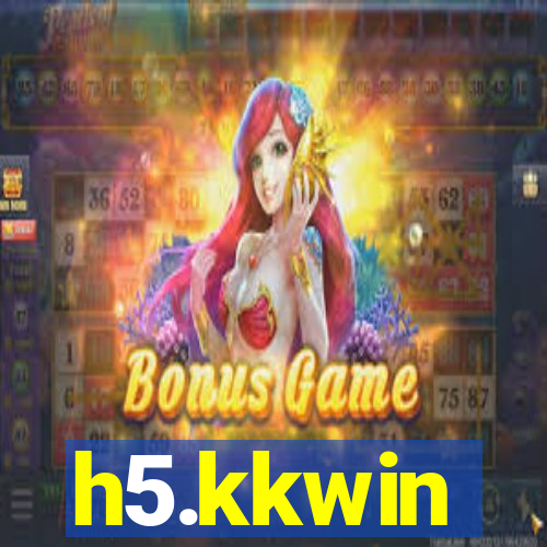 h5.kkwin