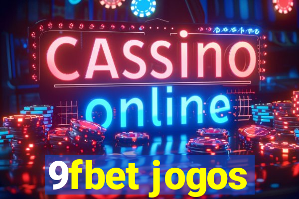 9fbet jogos