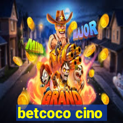 betcoco cino