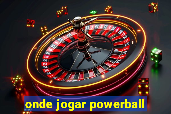 onde jogar powerball