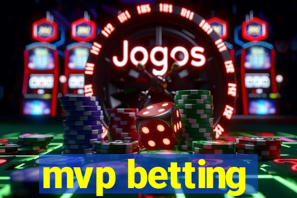 mvp betting