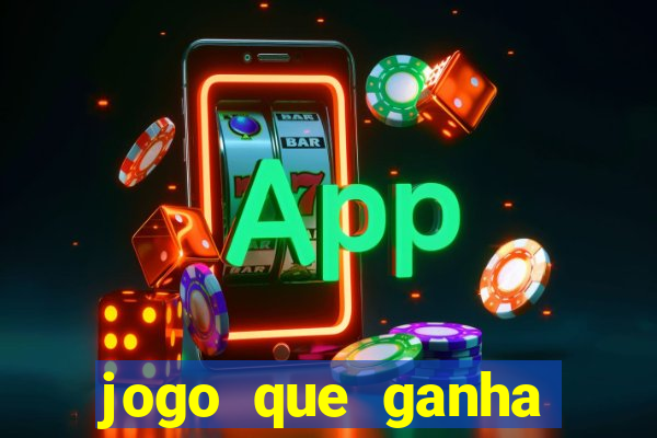 jogo que ganha dinheiro de verdade sem depositar