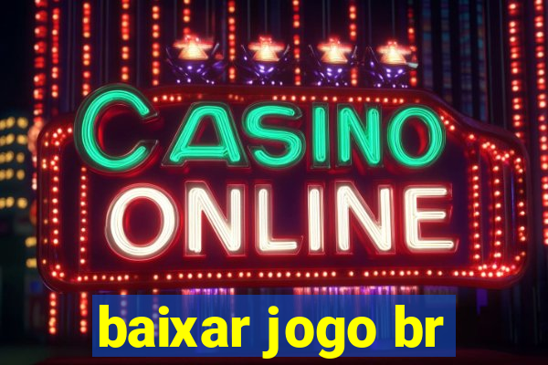 baixar jogo br