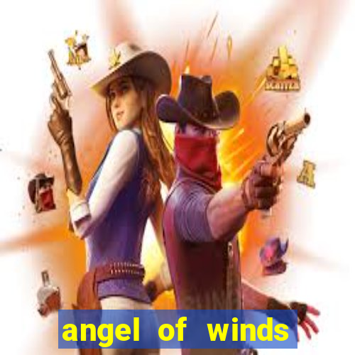 angel of winds casino hotel