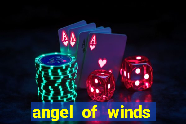 angel of winds casino hotel