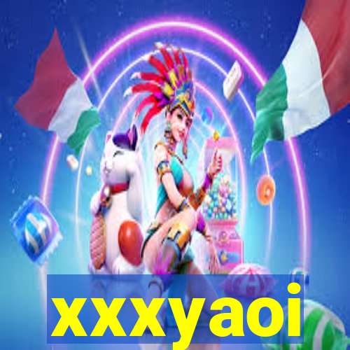 xxxyaoi