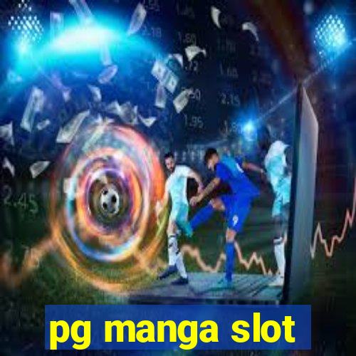 pg manga slot