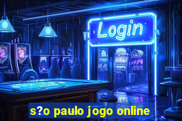 s?o paulo jogo online