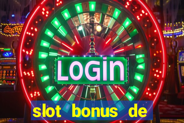 slot bonus de cadastro saque free