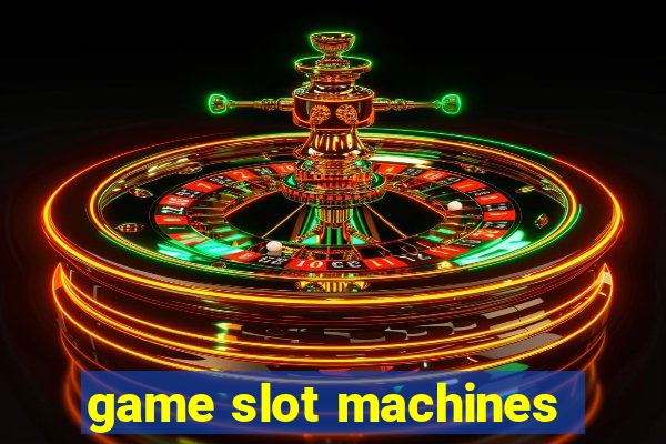 game slot machines