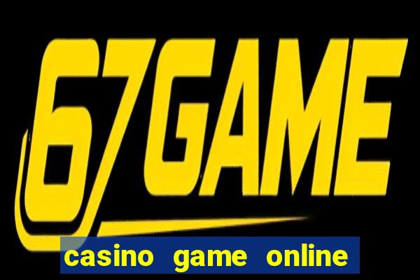 casino game online for real money