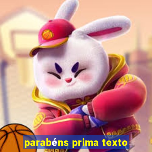 parabéns prima texto