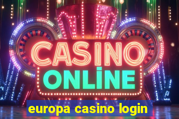 europa casino login