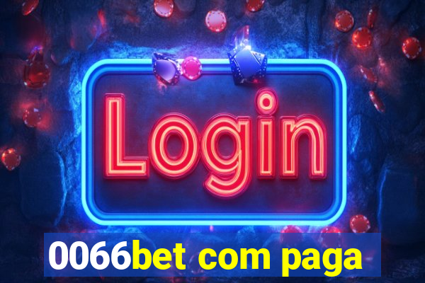 0066bet com paga