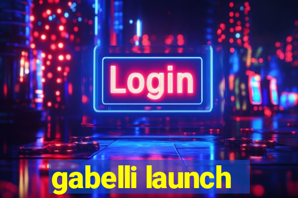 gabelli launch