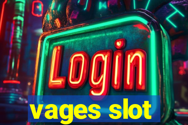 vages slot