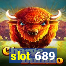 slot 689