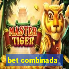 bet combinada