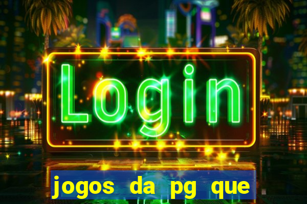 jogos da pg que estao pagando