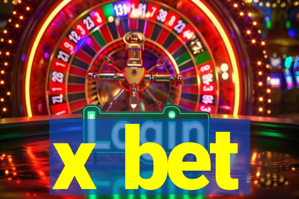 x bet